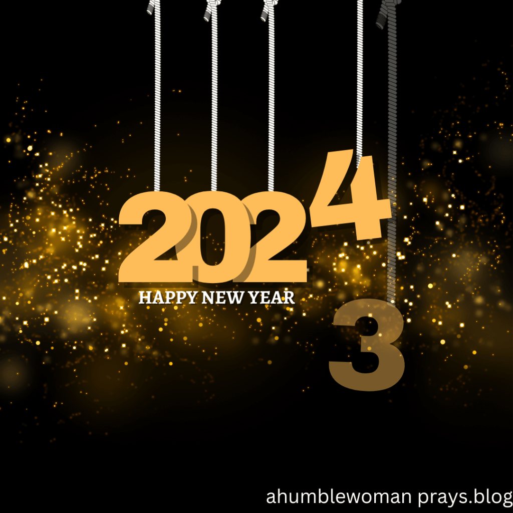 Happy New Year . Welcome to 2024. It is your choice on how to experience it. 